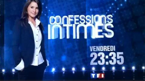 Confessions Intimes ... sur TF1 ce soir ... vendredi 9 juillet 2010 ... bande annonce Confessions Intimes ... sur TF1 ce soir ... vendredi 9 juillet 2010 ... bande annonce