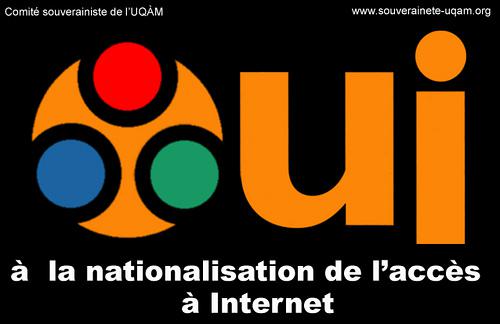OUI à la nationalisation de l'accès à l'Internet