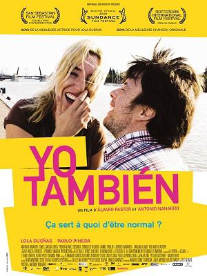 affiche-yo-tambien Les sorties cinéma