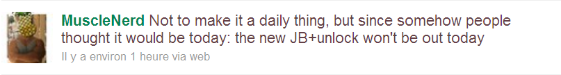 tweet 1 de musclenerd Deux nouveaux tweets de MuscleNerd à propos du Jailbreak