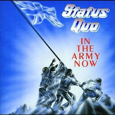 Status Quo #4-In The Army Now-1986