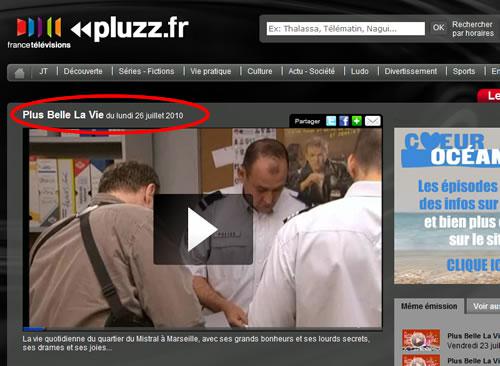 Plus Belle La Vie, juil. 2010 Plus Belle La Vie