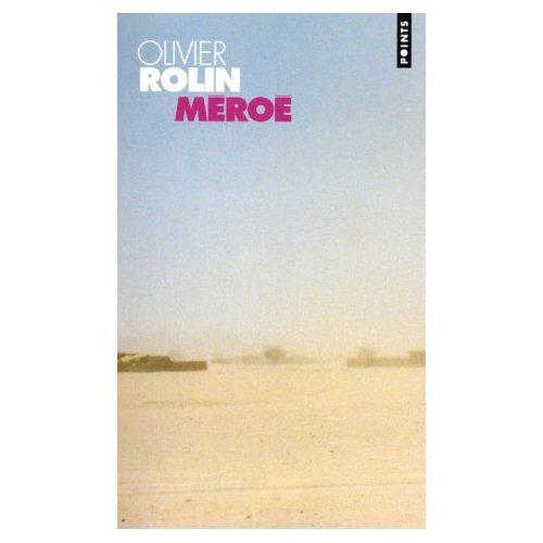 Olivier Rolin, acte II Olivier Rolin, acte II