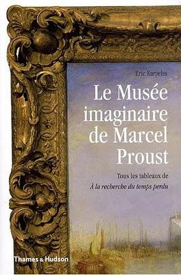 Le Musée imaginaire de Marcel Proust, Eric Karpeles