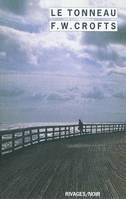 F.W. Crofts - Le tonneau F.W. Crofts - Le tonneau