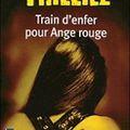 Train d’enfer pour ange rouge