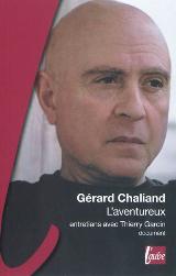 Gérard Chaliand L'aventureux Gérard Chaliand L'aventureux