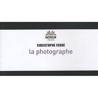 Christophe Ferré - La photographe Christophe Ferré - La photographe