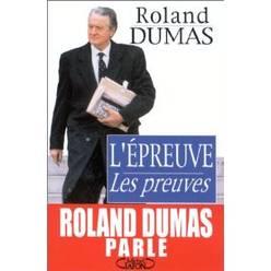 Affaire Elf/ diffamation du procureur: liberté pour un ancien prévenu de relater son procès (CEDH, 15 juillet 2010, Roland Dumas c. France)