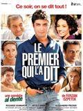 Le Premier qui l'a dit Le Premier qui l'a dit