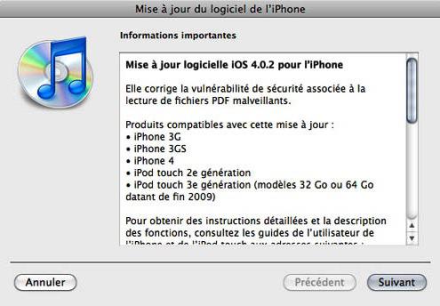 iOS 3.2.2 pour l'iPad et iOS 4.0.2 pour l'iPhone et l'iPod touch