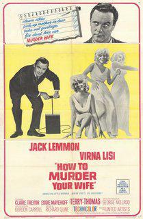 Comment tuer votre femme - How to murder your wife, Richard Quine (1965) Comment tuer votre femme - How to murder your wife, Richard Quine (1965)