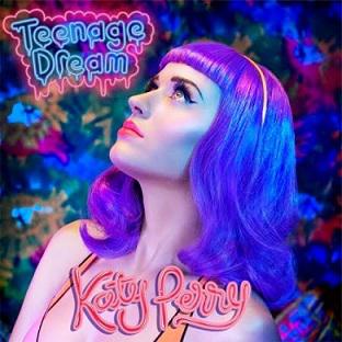 Katy Perry, Teenage Dream