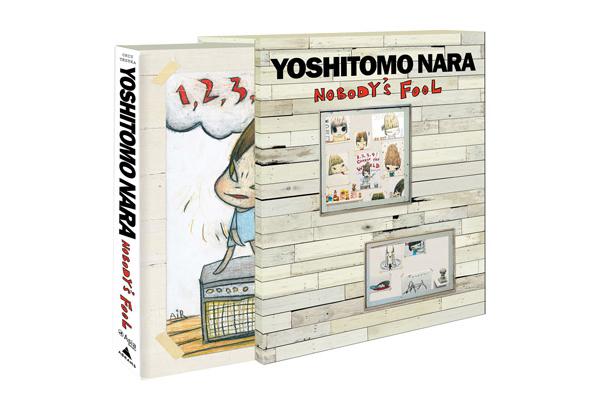 YOSHITOMO NARA – NOBODY’S FOOL YOSHITOMO NARA – NOBODY’S FOOL