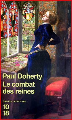 paul-doherty-le-combat-des-reines.1277371760.jpg