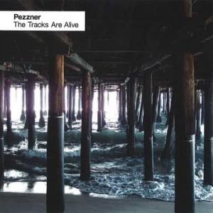 Chronique : Pezzner – The Tracks are alive [Freerange records]