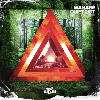 Manaré - Quiet Riot EP