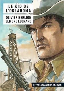 Adaptation BD : Le Kid de l'Oklahoma par Olivier Berlion d'après Elmore Leonard