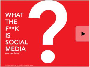 what_the_fuck_is_social_media What the F**ck is Social Media?