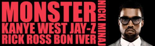 Kanye West feat. Jay-Z/Rick Ross/Bon Iver & Nicky Minaj, Monster + Alors On Danse (remix) Kanye West feat. Jay-Z/Rick Ross/Bon Iver & Nicky Minaj, Monster + Alors On Danse (remix)