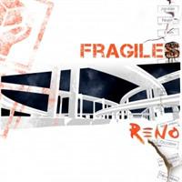 Chronique // Reno - Fragiles