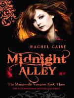Vampire city 3 - Midnight Alley - Morganville vampires - Rachel Caine