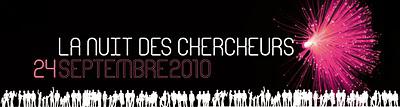 La Nuit des Chercheurs. La Nuit des Chercheurs.