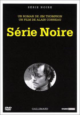 Série noire de Alain Corneau