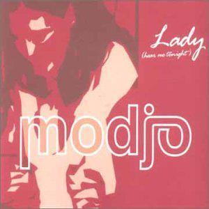 Le tube d'il y a 10 ans : Modjo - Lady (Hear me tonight)