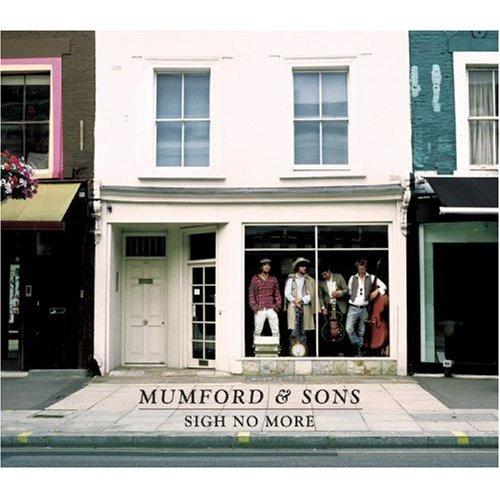 Mumford and Sons – Sigh No More