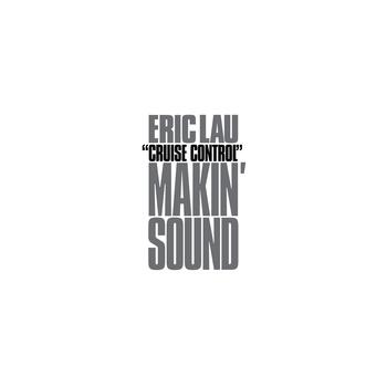 3245349522-1 FREE BEAT TIME : Eric Lau – Cruise Control