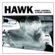 Acheter l'album Hawk sur Amazon