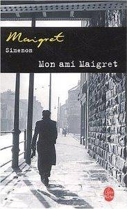 Challenge Maigret (4) : Mon ami Maigret