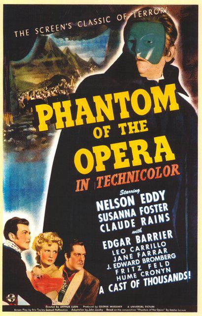 Le Fantôme de l'Opéra - Phantom of the Opera, Arthur Lubin (1943) Le Fantôme de l'Opéra - Phantom of the Opera, Arthur Lubin (1943)