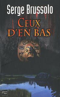 Les Paradis inhabitables 2, Ceux d'en bas / Serge Brussolo
