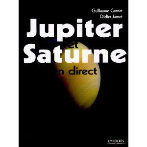 Jupiter et Saturne en direct Jupiter et Saturne en direct