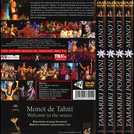 Le Monoi dans la peau avec le DVD des Tamariki Poerani.