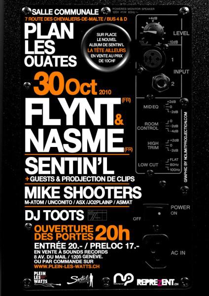 Concert de Sentin’L, FLYNT & NASME et MIKE SHOOTERS - Le 30 octobre à Plan-les-Ouates (Genève)