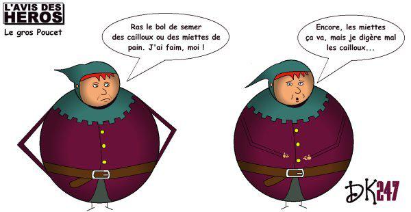 Tags : le grand méchant loup, les trois petits cochons, contes populaires, Le petit Poucet, cailloux, miettes de pains, Walt Disney, dessin animé, Disney, long métrage cinéma, classique, Goldorak, bd, bande dessinée, Zorro, gros, strip humoristique, dessin humour, gag, image, joke drôle, caricature, parodie, L'avis des Héros, Dominik Vallet, album, bd, bande Tags : le grand méchant loup, les trois petits cochons, contes populaires, Le petit Poucet, cailloux, miettes de pains, Walt Disney, dessin animé, Disney, long métrage cinéma, classique, Goldorak, bd, bande dessinée, Zorro, gros, strip humoristique, dessin humour, gag, image, joke drôle, caricature, parodie, L'avis des Héros, Dominik Vallet, album, bd, bande