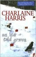 Charlaine HARRIS -An ice cold grave/Harper Connelly T3 :6/10