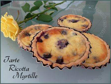 Tarte ricotta et myrtilles Tartelettes ricotta et myrtilles