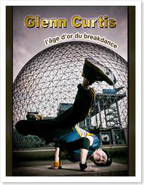 Quand vieillesse rime avec breakdance glenn-curtis-breakdancer-age-d-or-aine-break