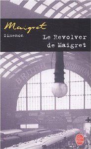 Un Maigret dominical (7) : Le revolver de Maigret