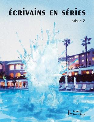 A Bigger SplashÉcrivains en séries, saison 2Collectif - É...