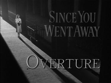 Depuis ton départ - Since You Went Away, John Cromwell (1944)