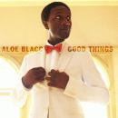 Aloe Blacc - Good Things (2010)