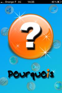 1 TEST « Pourquois ? » + 5 licences à gagner