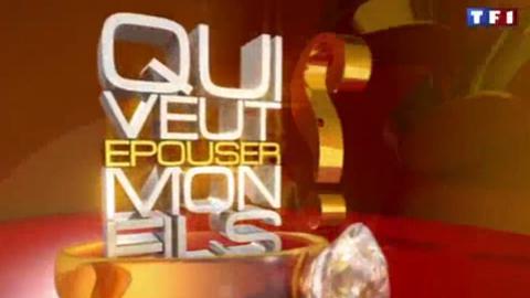 Qui veut épouser mon fils ... des extraits de l'émission ... déjà cultes Qui veut épouser mon fils ... des extraits de l'émission ... déjà cultes
