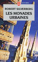 Couverture de l'édition de poche du roman Les Monades urbaines