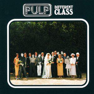 Mes indispensables : Pulp - Different Class (1995)